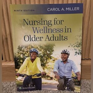 Nursing for Wellness in Older Adults Ninth Edition